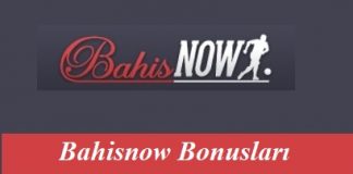 Bahisnow Bonusları