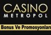 Casinometropol Bonusları