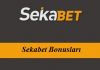 Sekabet Bonusları