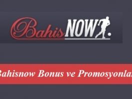 Bahisnow Bonus ve Promosyonları