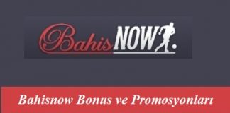 Bahisnow Bonus ve Promosyonları