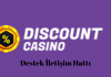Discout casino destek iletişim