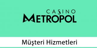 Casinometropol Müşteri Hizmetleri