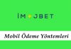 İmajbet Mobil Ödeme Yöntemleri
