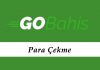 GoBahis Para Çekme