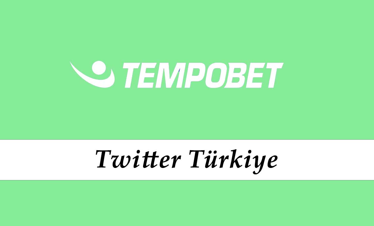 Tempobet Türkiye Twitter