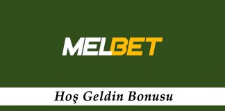 Melbet Hoş Geldin Bonusu