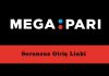 Megapari Sorunsuz Giriş Linki
