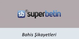 Süperbetin Bahis Şikayetleri