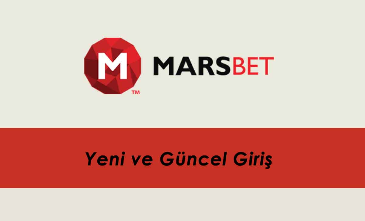 Marsbahis Yeni ve Güncel Giriş