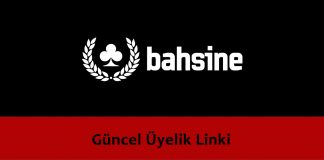 Bahsine Güncel Üyelik Linki