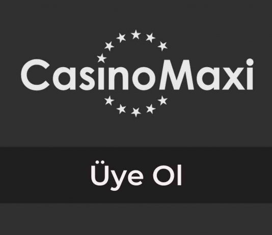 Casinomaxi Üye Ol