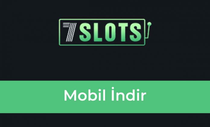 7slots Mobil İndir