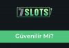 7Slots Güvenilir Mi