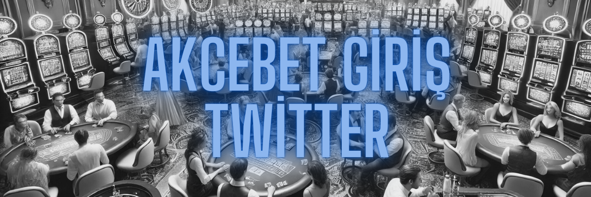 Akcebet Giriş Twitter