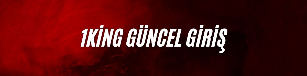 1King Güncel Giriş